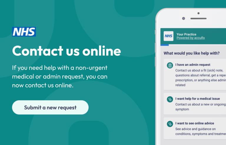 contact us online. If you need help with a non-urgent medical or admin request, you can now contact us online. Submit a new request.